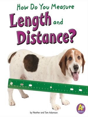 cover image of How Do You Measure Length and Distance?